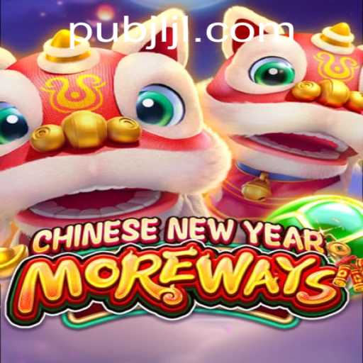 Discover the Exciting World of CHINESENEWYEARMOREWAYS: A Unique Gaming Experience