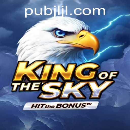 Explore the Adventures of KingOfTheSky