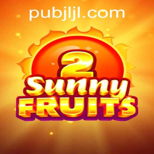 Discover the Exciting World of SunnyFruits2: A Comprehensive Guide
